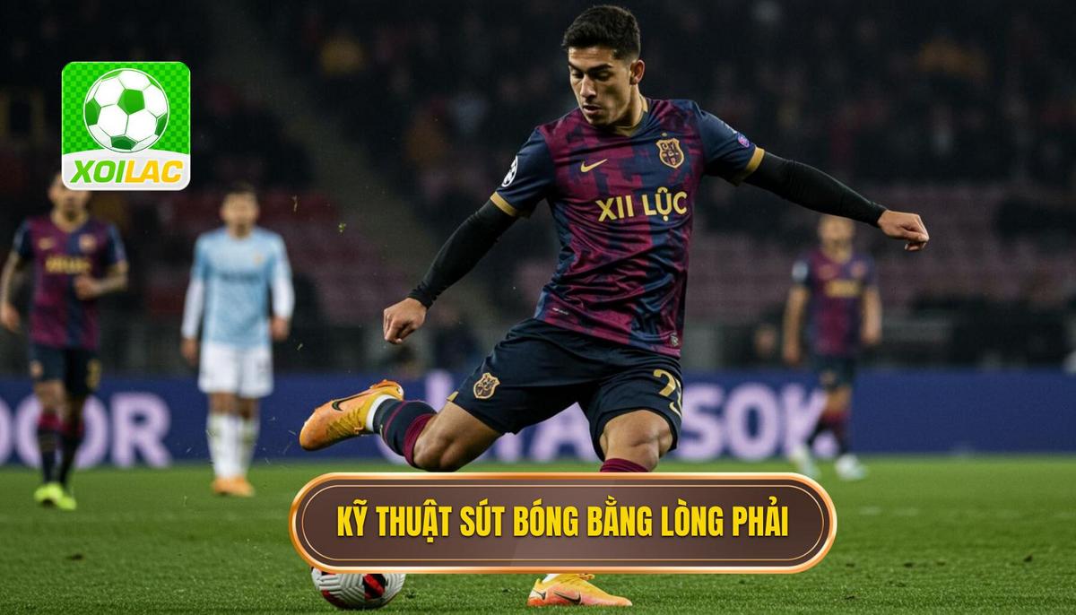 Các Bước Thực Hiện Kỹ Thuật Sút Bóng Bằng Lòng Bàn Chân Phải