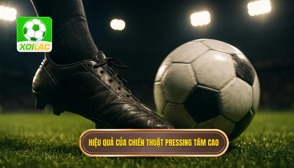 Các thành phần cấu thành sự hiệu quả của Chiến thuật pressing tầm cao